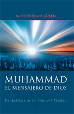 El Mensajero de Dios: Muhammad
